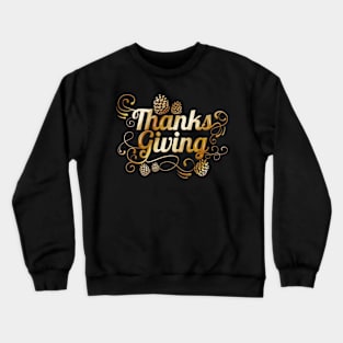 Ornaments Pine Cone Logo Thanksgiving Crewneck Sweatshirt